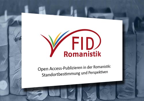 Open Access-Publizieren in der Romanistik – FID-Workshop SUB Hamburg